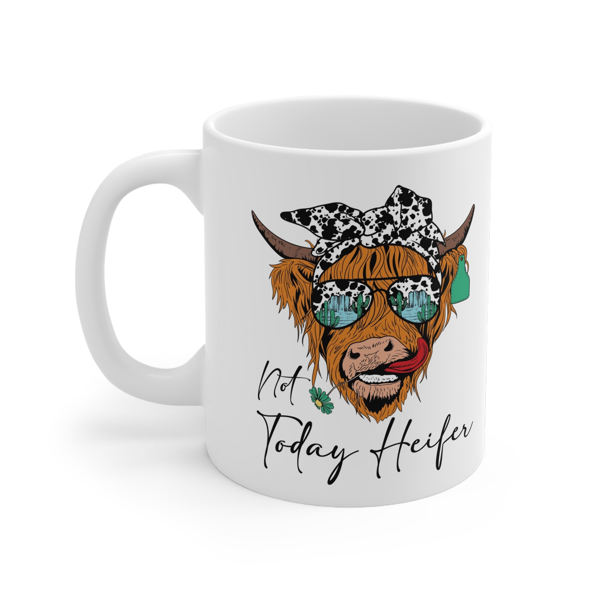 Not Today Heifer Mug — (11oz)